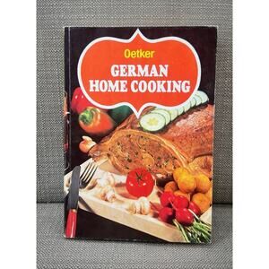 German Home Cooking Vtg Cookbook Dr. Oetker Eighth Editon 1978 English